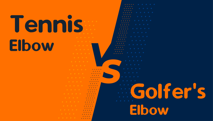 Tennis Elbow vs Golfer's Elbow